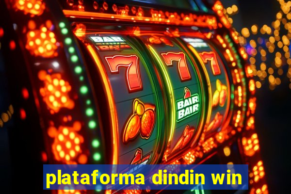 plataforma dindin win