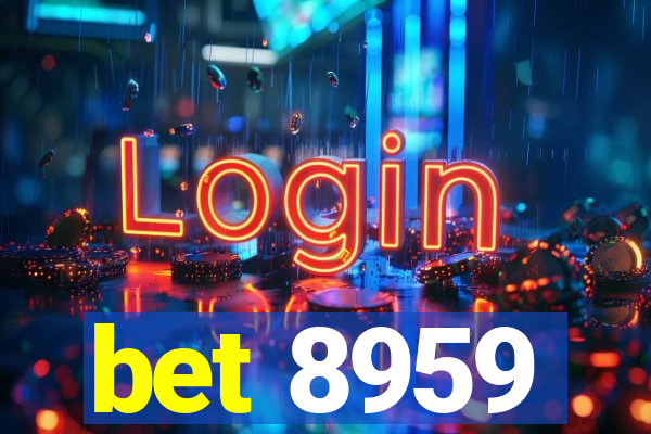 bet 8959