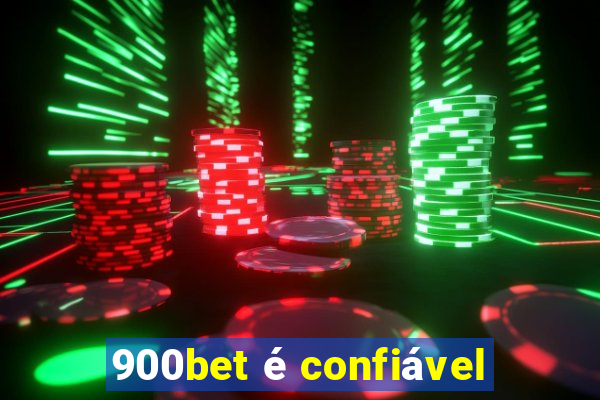 900bet é confiável