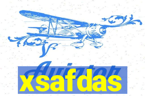 xsafdas