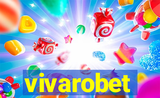 vivarobet