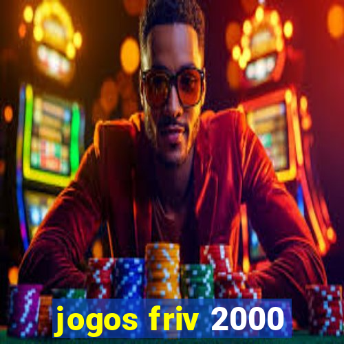 jogos friv 2000