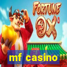 mf casino