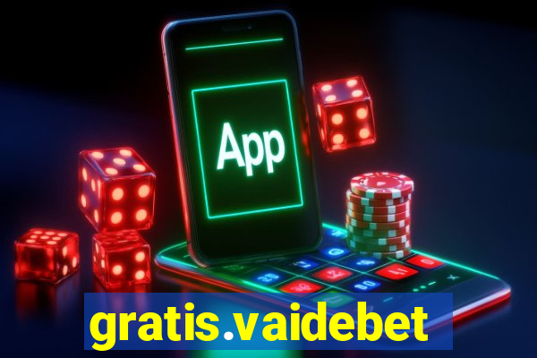 gratis.vaidebet