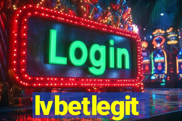 lvbetlegit