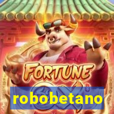 robobetano