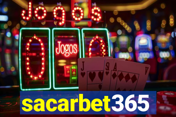 sacarbet365