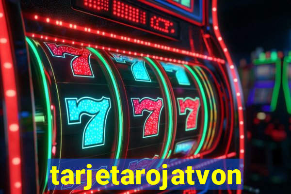 tarjetarojatvonline