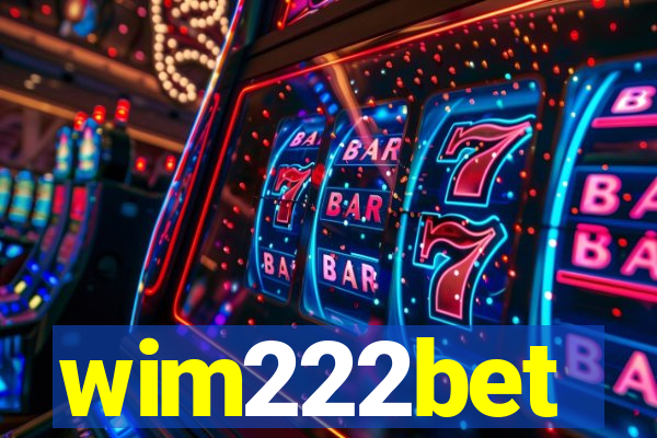 wim222bet